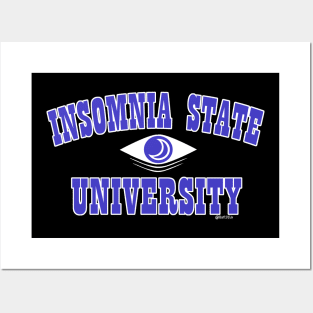 Insomnia State University Posters and Art